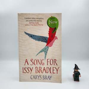 A Song for Issy Bradley - Carys Bray
