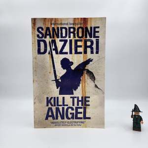 Fathers Day Books: Kill the Angel (Colomba Caselli #2) - Sandrone Dazieri