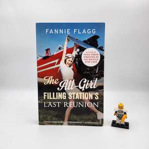 Classics: The All-Girl Filling Station's Last Reunion - Fannie Flagg