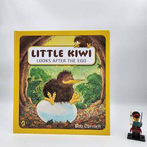 3 5 Year Old Childrens Books: Little Kiwi Looks After the Egg - Bob Darroch