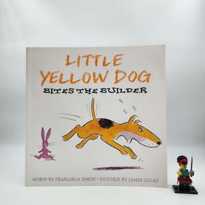 Little Yellow Dog Bites the Builder - Francesca Simon