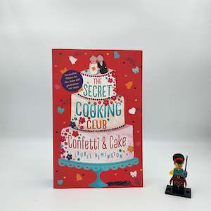 11 13 Year Old Childrens Books: The Secret Cooking Club: Confetti & Cake (The Secret Cooking Club #2) - Laurel Remington