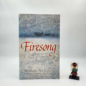 11 13 Year Old Childrens Books: Firesong (The Wind on Fire Trilogy #3) - William Nicholson