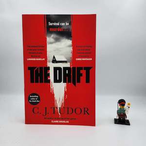 The Drift - C.J. Tudor