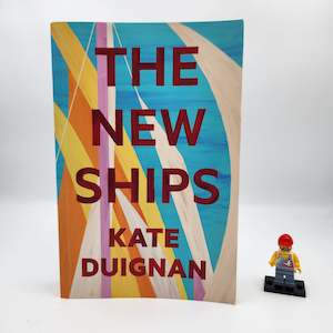 New Zealand Authors: The New Ships - Kate Duignan