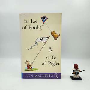 C Grade: The Tao of Pooh & The Te of Piglet - Benjamin Hoff