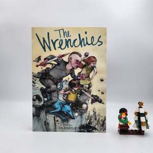 The Wrenchies - Farel Dalrymple