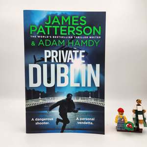 Private Dublin (Private #20) - James Patterson & Adam Hamdy