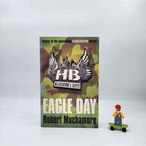 Eagle Day (Henderson's Boys #2) - Robert Muchamore