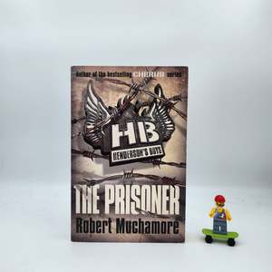 Action: The Prisoner (Henderson's Boys #5) - Robert Muchamore