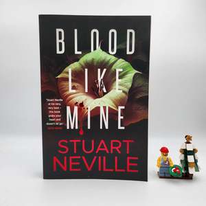 Blood Like Mine (Blood Trilogy #1) - Stuart Neville
