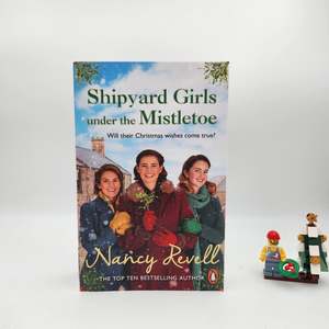 War: Shipyard Girls Under the Mistletoe (Shipyard Girls #11) - Nancy Revell