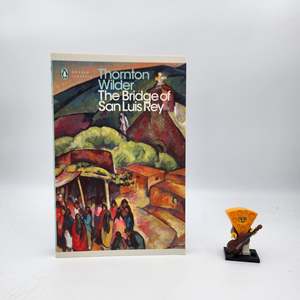 Clearance Adult Fiction: The Bridge of San Luis Rey - Thornton Wilder