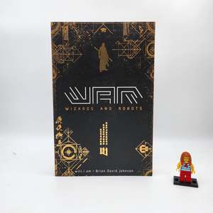 WaR: Wizards and Robots (Uncorrected Proof Copy)