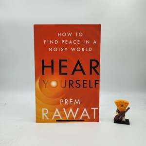 Hear Yourself : How to Find Peace in a Noisy World