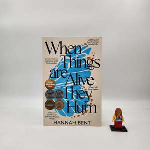 Family Saga: When Things Are Alive They Hum - Hannah Bent