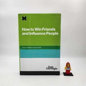 How to Win Friends and Influence People - Dale Carnegie