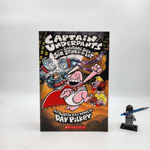 B Grade: Captain Underpants and the Sensational Saga of Sir Stinks-A-Lot (Captain Underpants #12)
