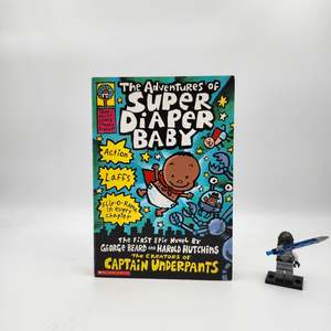 B Grade: The Adventures of Super Diaper Baby (Super Diaper Baby #1)