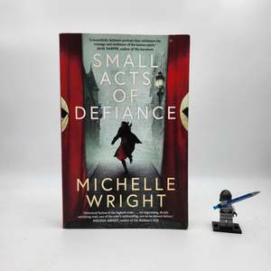 Small Acts of Defiance