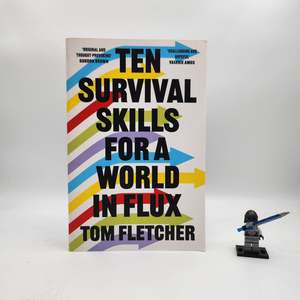 Adult: Ten Survival Skills for a World in Flux
