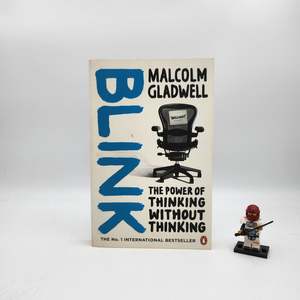 Business: Blink: The Power of Thinking Without Thinking