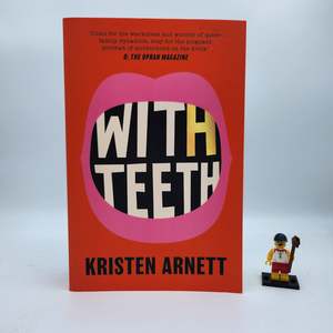 Literary Fiction: With Teeth