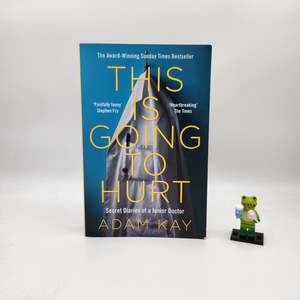Adult: This Is Going to Hurt: Secret Diaries of a Junior Doctor