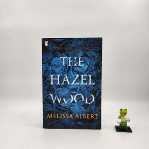 The Hazel Wood (The Hazel Wood #1)