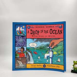A Drop in the Ocean: The Story of Water