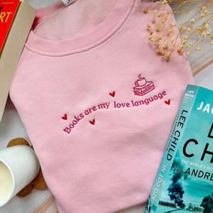 New Bookish: Books are My Love Language Embroidered Crew