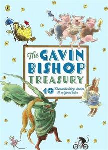 Gavin Bishop Treasury: 10 Favourite Fairy Stories and Original Tales