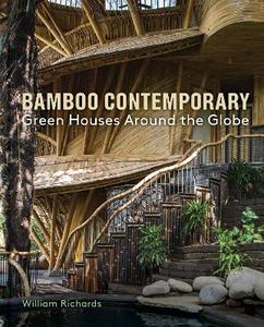 Architecture Home and Garden: Bamboo Contemporary: Green Houses Around the Globe