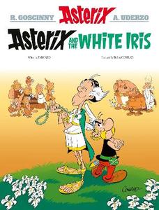 Graphic Novels and Comics: Asterix and the White Iris: Asterix 40
