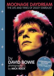 Elegant gift books: Moonage Daydream: The Life & Times of Ziggy Stardust