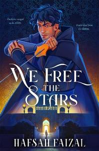 BookTok: We Free the Stars: Sands of Arawiya 2