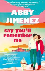 BookTok: Say You’ll Remember Me