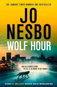Crime and Thriller: Wolf Hour