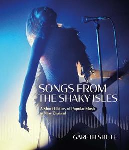 Everybody is talking about: Songs from the Shaky Isles