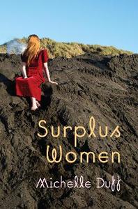 Everybody is talking about: Surplus Women: Stories