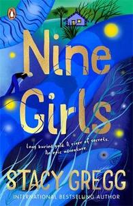 Everybody is talking about: Nine Girls (Winner: Best Book 2024 NZCYA Book Awards)