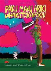 Before School: Paku Manu Ariki Whakatakapokai (Winner: Best Picture Book 2024 NZCYA Book Awards)