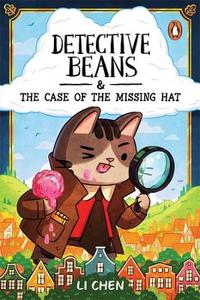 Junior Reading 6 to 12: Detective Beans and the Case of the Missing Hat (Winner: Best Junior Fiction Book 2025 NZCYA Book Awards)