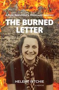 History: Burned Letter a New Zealander’s Holocaust Mystery