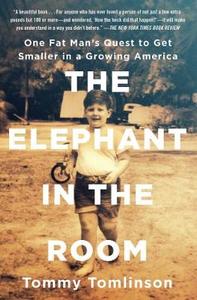 Book sale: Elephant in the Room One Fat Man’s Quest to Get Smaller in a Growing America