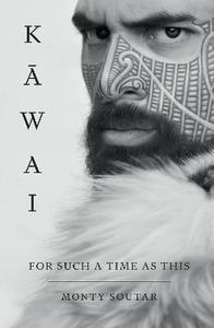 NZ Fiction: Kawai: For Such a Time as This