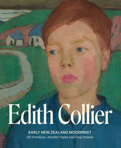 Listener Best Books of 2024: Edith Collier: Early New Zealand Modernist
