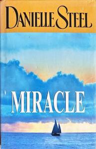 Book: Miracle - By Danielle Steel