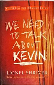 Book: We Need to Talk About Kevin - By Lionel Shriver