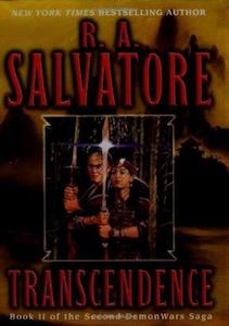 Top Fantasy Books: Transcendence - By R.A. Salvatore